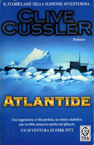 Clive Cussler: Atlantide (Italian language, 2008, TEA)