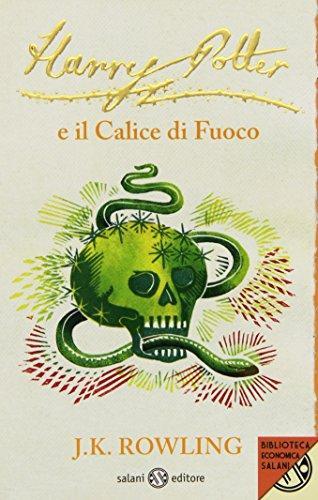 J. K. Rowling: Harry Potter e il calice di fuoco (Italian language, 2012)