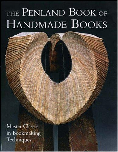 Jane LaFerla, Veronika Alice Gunter: The Penland book of handmade books (2004, Lark Books)