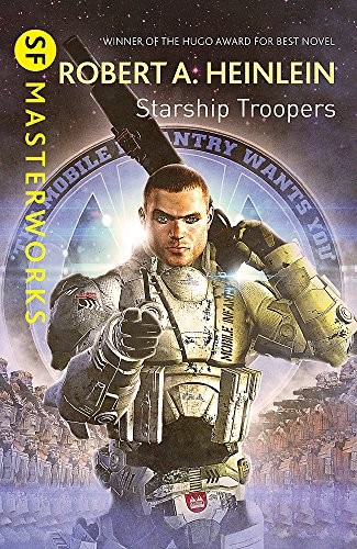 Robert A. Heinlein: Starship Troopers (S.F. Masterworks) (Ace Science Fiction)