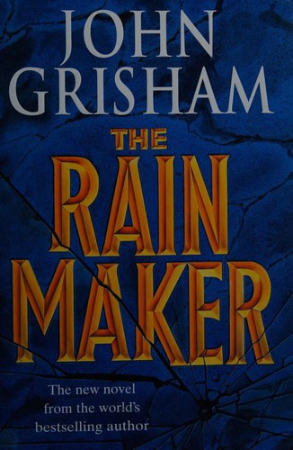 John Grisham: Rainmaker Uk (Hardcover, 1995, Century)