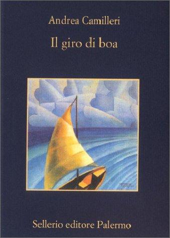 Andrea Camilleri: Il Giro Di Boa (Hardcover, Sellerio, Sellerio di Giorgianni)