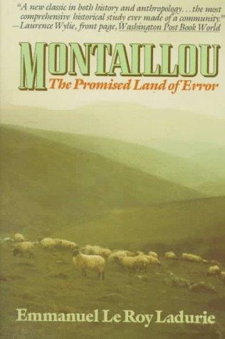 Emmanuel Le Roy Ladurie, Barbara Bray: Montaillou, the promised land of error (1979, Vintage Books)