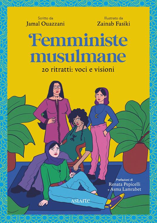 Jamal Ouazzani, Zainab Fasiki: Femministe musulmane (GraphicNovel, Italiano language, 2026, Astarte)