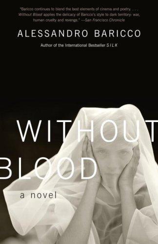 Alessandro Baricco: Without Blood (Paperback, 2008, Vintage International)