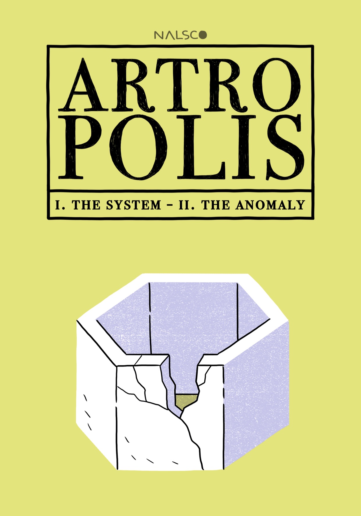 Nalsco: Artropolis n. 1 (Italiano language, Autoproduzione)