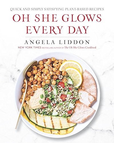 Angela Liddon: Oh She Glows Every Day (Paperback, Penguin Canada)
