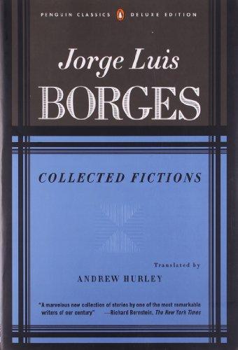 Andrew Hurley, Jorge Luis Borges: Collected Fictions (1999)