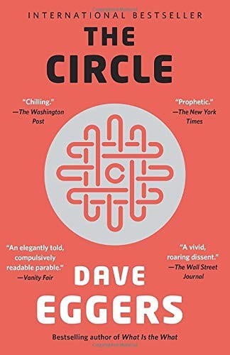 Dave Eggers: The Circle (Paperback, 2014, Vintage Canada)