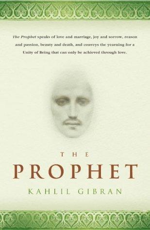 Kahlil Gibran: The Prophet (Paperback, Arrow Books Ltd)