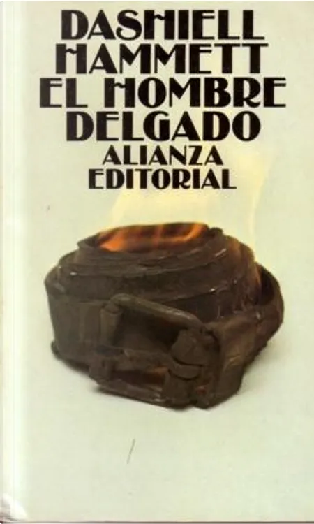 Dashiell Hammett: El hombre delgado (Castellano/Español language, Alianza Editorial S.A.)