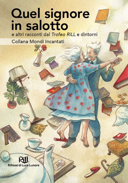 Marta Bonaventura, Bibiana Camacho, Nicola Catellani, Monica Cunha, Alessandro Izzi, Cristiano Montanari, Nelson Nazzicari, Shameez Patel Papathanasiou, Dani Ringrose, Riana Rocchetta, Giorgio Smojver, Andrea Galla: Quel signore in salotto (Paperback, Italiano language, 2022, Acheron Books)
