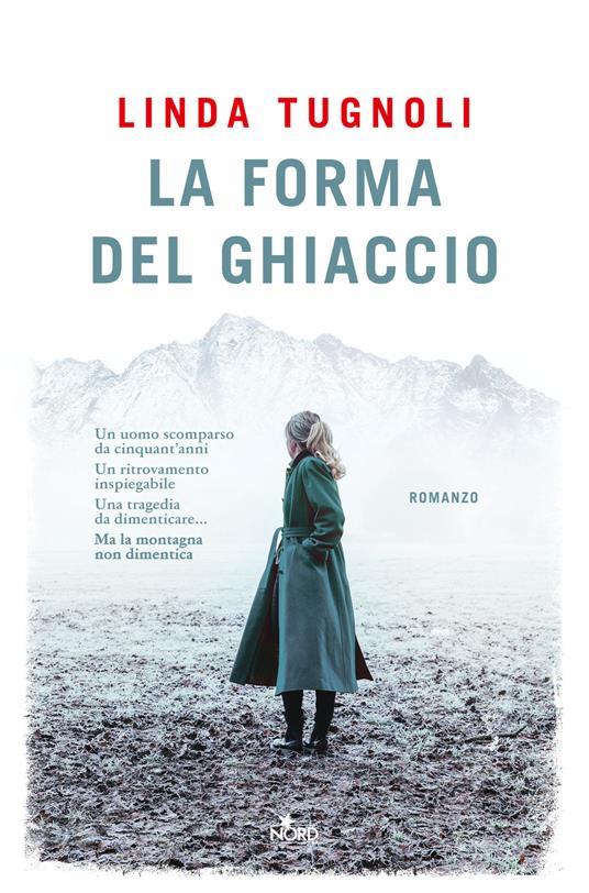 Linda Tugnoli: La forma del ghiaccio (Paperback, Italiano language, 2023)