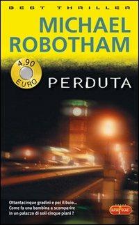 Michael Robotham: Perduta (Paperback, Italiano language, 2026, RL Libri)