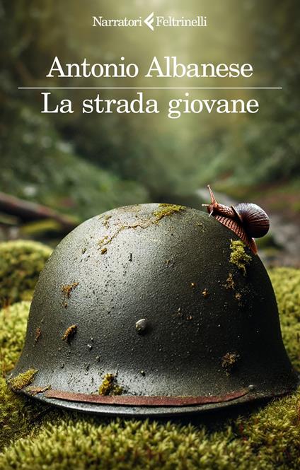 Antonio Albanese: La strada giovane (Paperback, Italiano language, Feltrinelli)