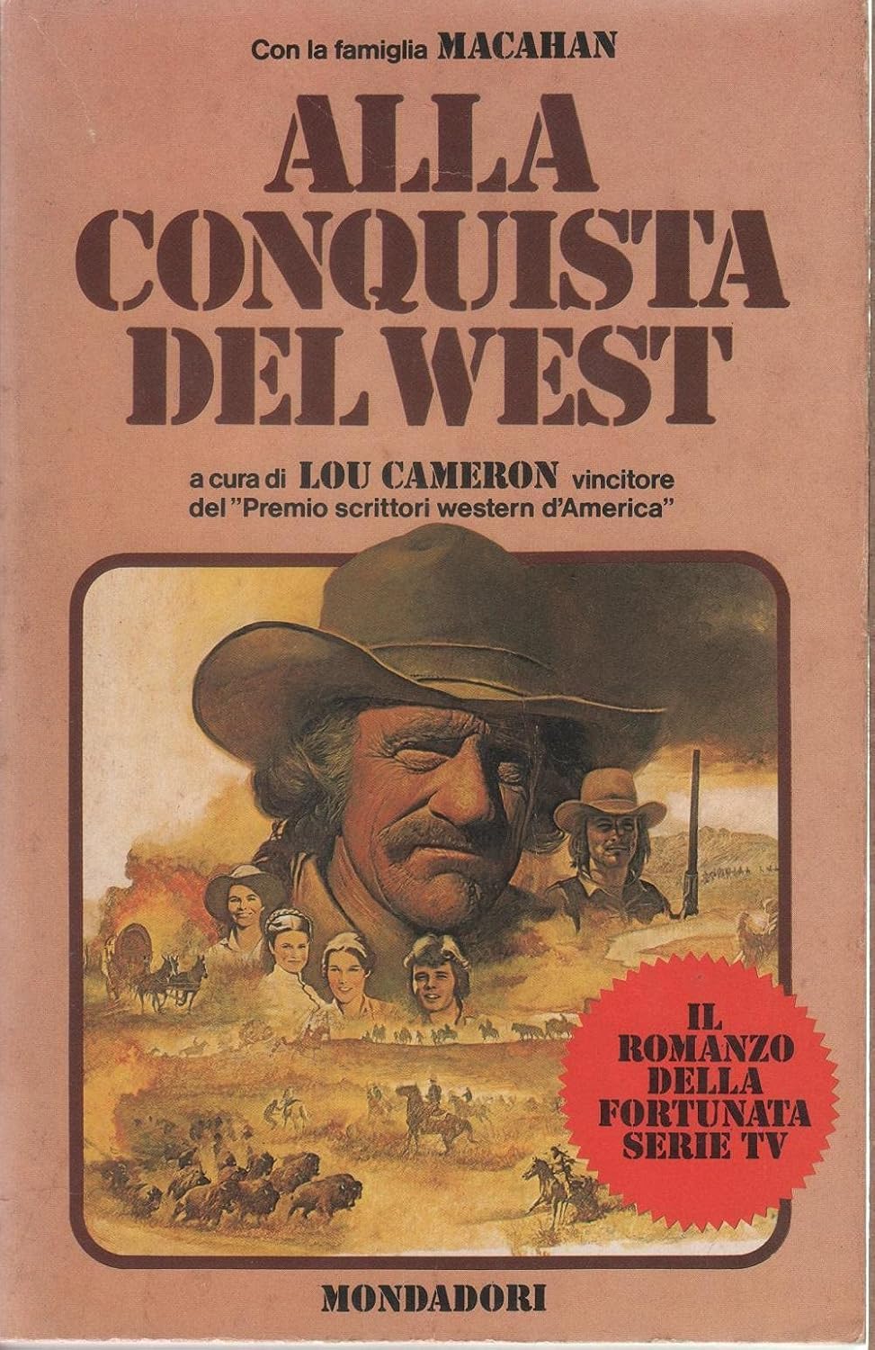 Lou Cameron: Alla conquista del west (Paperback, Italiano language, Mondadori)