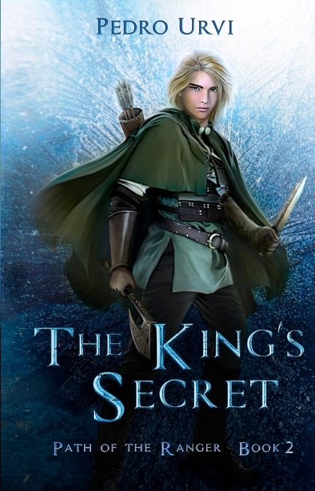 Pedro Urvi, Sarima: King's Secret : (Path of the Ranger Book 2) (2021, Independently Published)