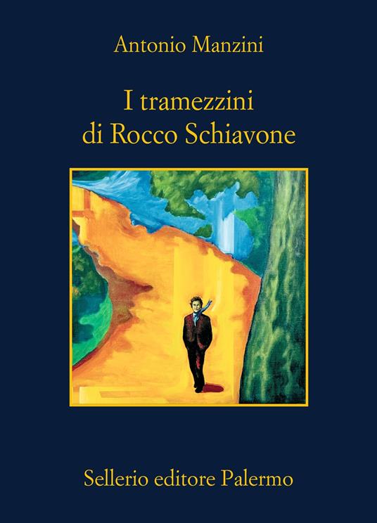 Antonio Manzini: I tramezzini di Rocco Schiavone (Paperback, Italiano language, Selleria editore)