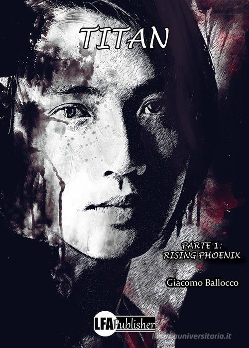 Giacomo ballocco: Titan (Paperback, Italiano language, LFApublicer)
