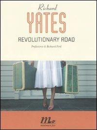 Richard Yates, Adriana Dell'Orto: Revolutionary road (Paperback, Italian language, 2009, Minimum Fax)