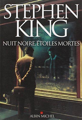 Stephen King: Nuit noire, étoiles mortes (French language, 2012, Éditions Albin Michel)