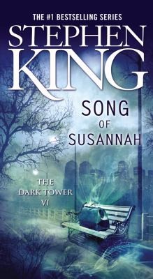 King, Stephen: Song Of Susannah (2006, Turtleback Books)