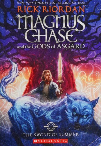 Rick Riordan: Magnus Chase and the Gods of Asgard (2017, Scholastic Inc.)