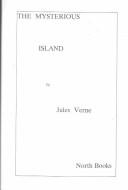 Jules Verne: The Mysterious Island (Hardcover, North Books)