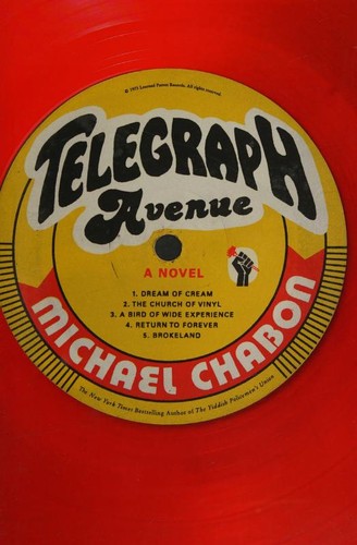 Michael Chabon: Telegraph Avenue (2012, Harper)