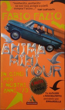 Fabio Fazio: Anima mini tour (Paperback, Italiano language, 1997, Mondadori)