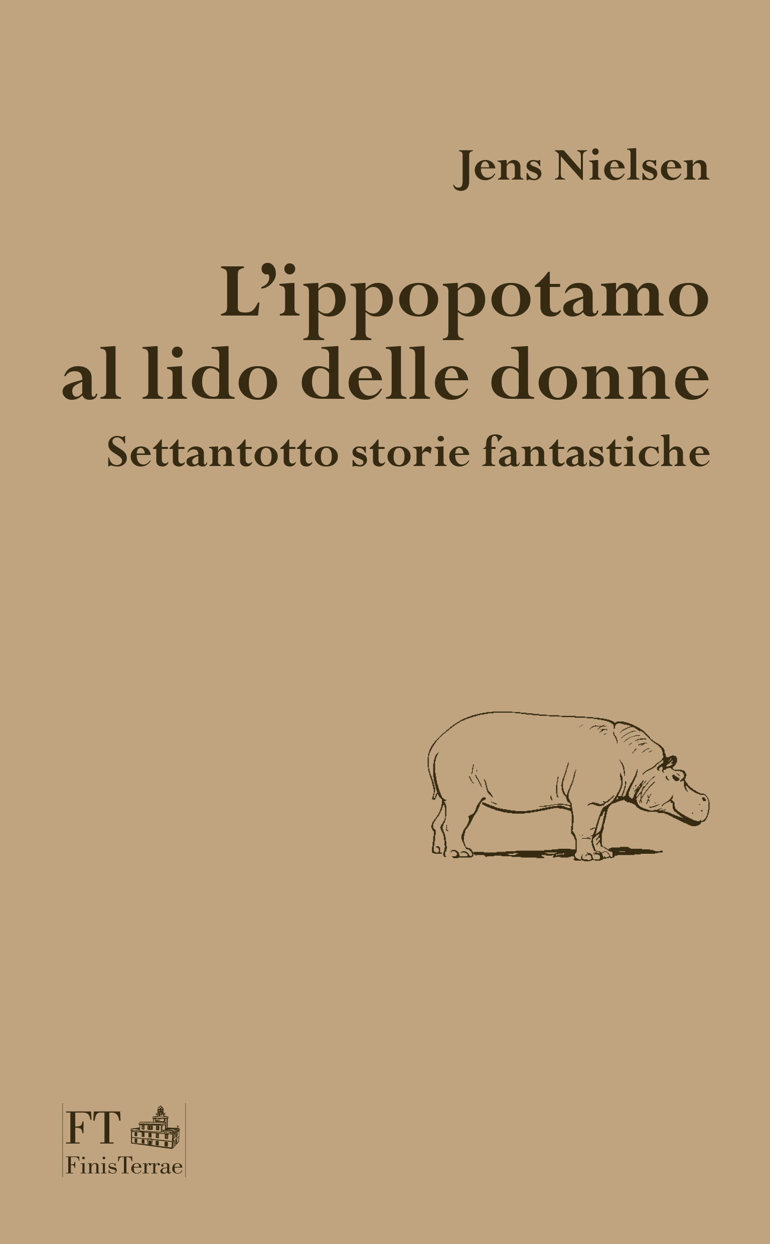 Jens Nielsen: L’ippopotamo al lido delle donne (Paperback, italiano language, FinisTerrae)