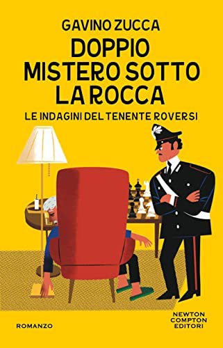 Gavino Zucca: Doppio mistero sotto la rocca (Paperback, Italiano language, 2023, Newton Compton)