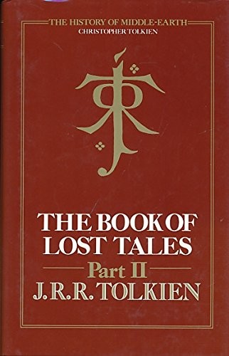 J.R.R. Tolkien: The Book Of Lost Tales (Hardcover, HarperCollins Publishers Ltd)