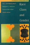 Patricia Hill Collins, Margaret L. Andersen: Race, class, and gender (2001, Wadsworth)