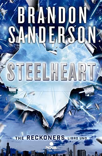 Brandon Sanderson, Rafael Marín Trechera: Steelheart (Paperback, Nova)