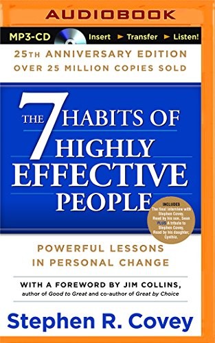 Stephen R. Covey: 7 Habits of Highly Effective People (AudiobookFormat, Franklin Covey on Brilliance Audio)