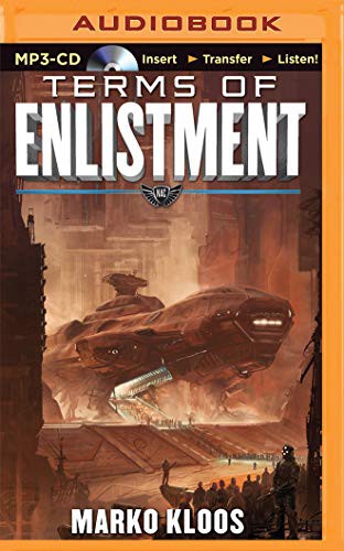 Luke Daniels, Marko Kloos: Terms of Enlistment (AudiobookFormat, 2015, Brilliance Audio)