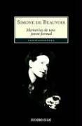 Simone de Beauvoir: Memorias de una joven formal/ Memoirs of a Dutiful Daughter (Contemporanea/ Contemporary) (Paperback, Spanish language, Debolsillo)