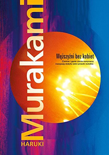 Haruki Murakami: Mezczyzni bez kobiet (Paperback, Muza)