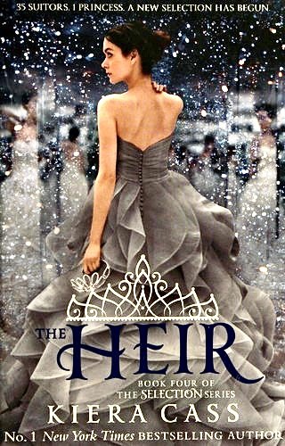 Kiera Cass: The Heir (2015, HarperCollinsPublishers, HarperCollinsChildren'sBooks)