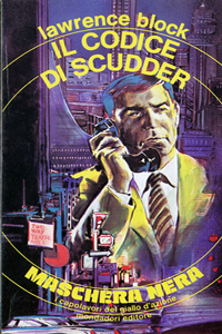 Lawrence Block: Il codice di Scudder (Paperback, 1980, Mondadori)