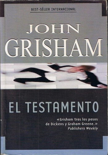 John Grisham: El testamento (Paperback, Spanish language, 2001, Ediciones B S.A.)