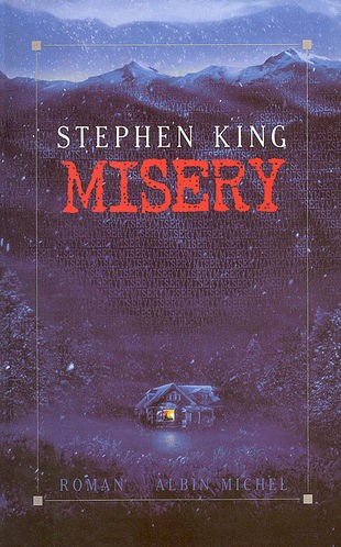 Stephen King, Stephen King: Misery (EBook, French language, 1989, Albin Michel)