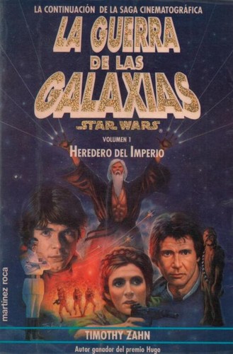 Theodor Zahn: Heredero del imperio - Trilogia de La Nueva Republica - 1 - Star War (Paperback, Martinez Roca)