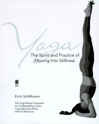 Erich Schiffmann: Yoga (Paperback, 1996, Pocket Books)