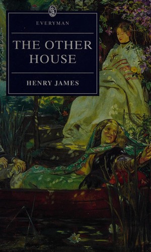 Henry James: The other house (1996, Everyman)