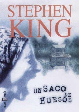 Stephen King: UN Saco De Huesos (Paperback, Spanish language, Plaza & Janes Editores)