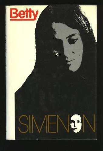 Georges Simenon: Betty (1975, Hamilton)