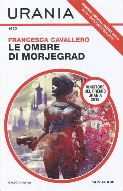 Francesca Cavallero: Le ombre di Morjegrad (Mondadori)