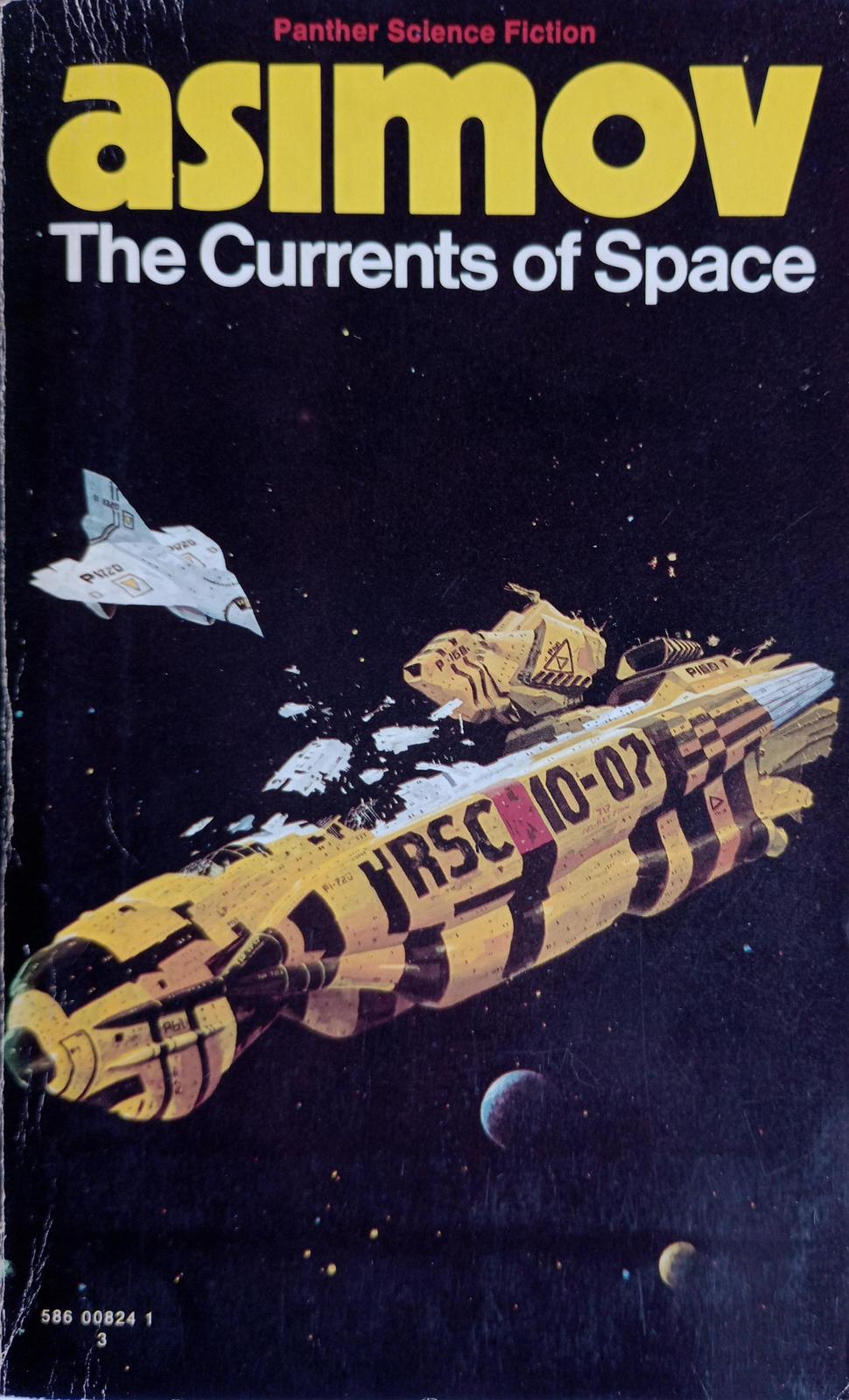 Isaac Asimov: The Currents of Space (1958, Panther Books)